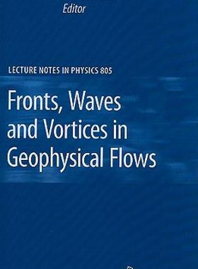 【预售】Fronts, Waves and Vortices in Geophysical Flows
