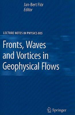 【预售】Fronts, Waves and Vortices in Geophysical Flows