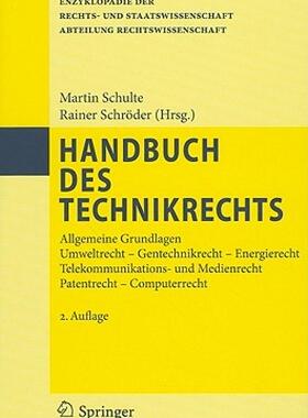 【预售】Handbuch Des Technikrechts: Allgemeine Grundlagen