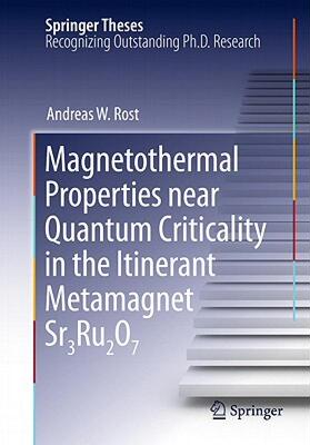 【预售】Magnetothermal Properties Near Quantum Criticality