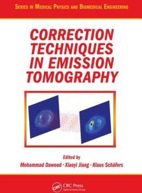 【预售】Correction Techniques in Emission Tomography