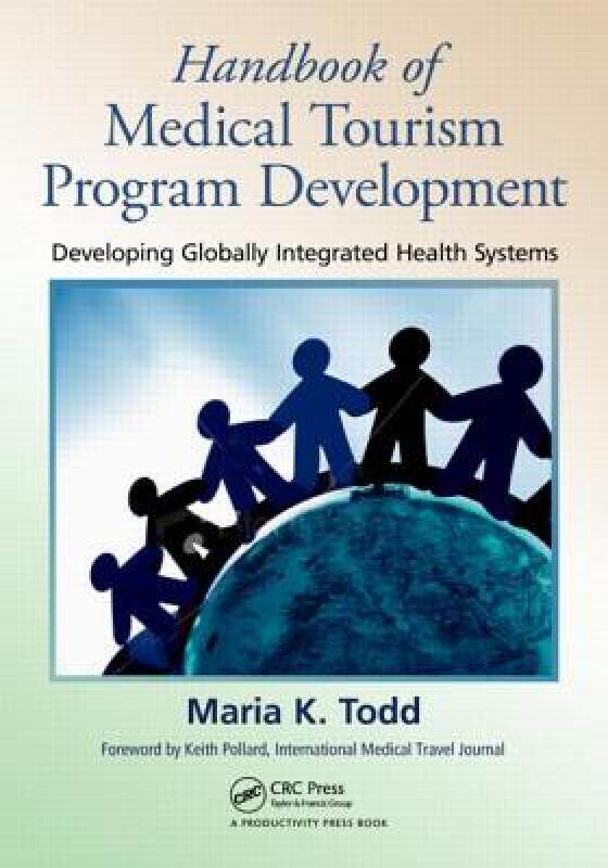 【预售】Handbook of Medical Tourism Program Development: