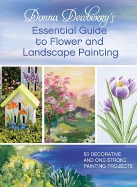 【预售】Donna Dewberry's Essential Guide to Flower and