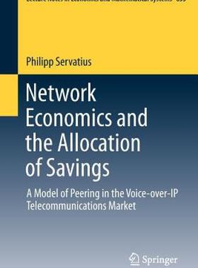【预售】Network Economics and the Allocation of Savings: A