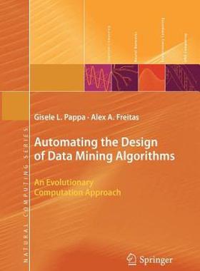 【预售】Automating the Design of Data Mining Algorithms: An