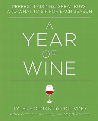 【预售】A Year of Wine: Perfect Pairings, Great Buys, and