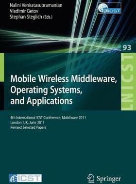 【预售】Mobile Wireless Middleware, Operating Systems, and