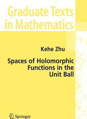 【预售】Spaces of Holomorphic Functions in the Unit Ball