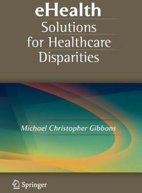 【预售】Ehealth Solutions for Healthcare Disparities