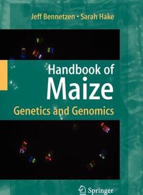 【预售】Handbook of Maize: Genetics and Genomics