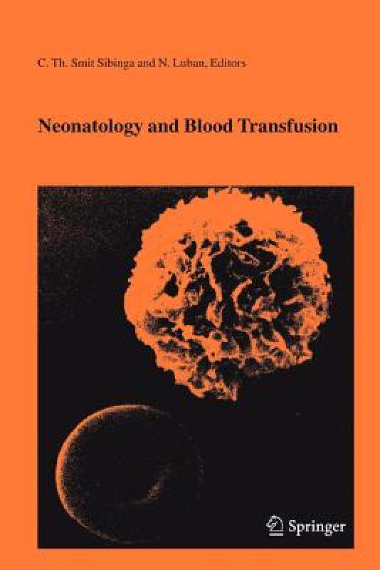 【预售】Neonatology and Blood Transfusion