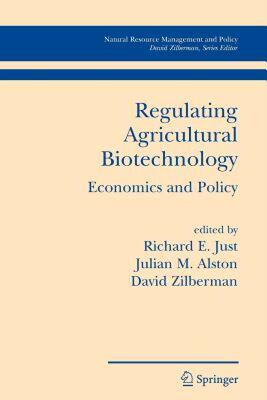 【预售】Regulating Agricultural Biotechnology: Economics and