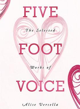 【预售】Five Foot Voice: The Selected Works of Alise