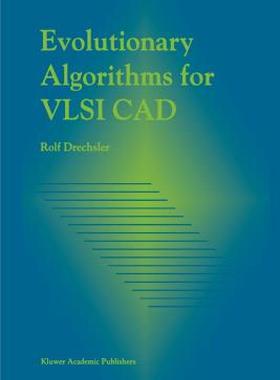 【预售】Evolutionary Algorithms for VLSI CAD