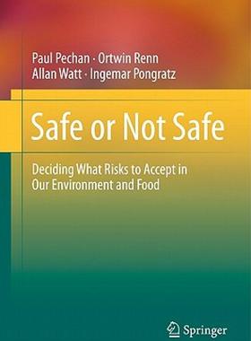 【预售】Safe or Not Safe: Deciding What Risks to Accept in