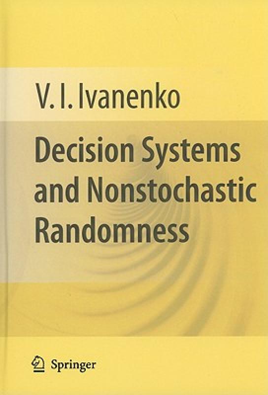 【预售】Decision Systems and Nonstochastic Randomness
