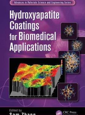 【预售】Hydroxyapatite Coatings for Biomedical Applications
