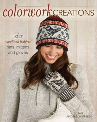 【预售】Colorwork Creations: 30+ Patterns to Knit Gorgeous