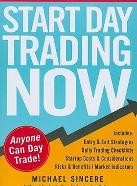 【预售】Start Day Trading Now: A Quick and Easy Introduction