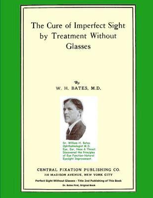 【预售】The Cure of Imperfect Sight by Treatment Without