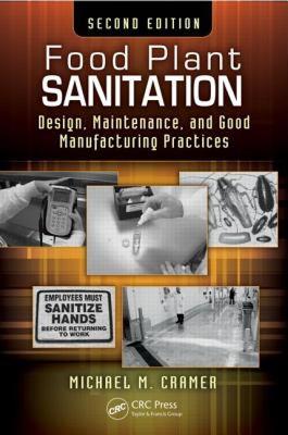 【预售】Food Plant Sanitation: Design, Maintenance, and Good
