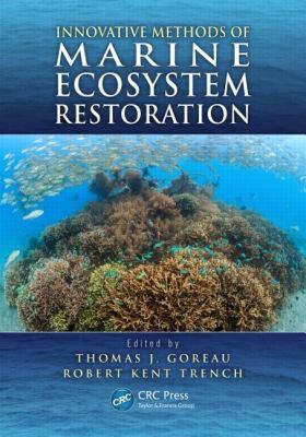 【预售】Innovative Methods of Marine Ecosystem Restoration