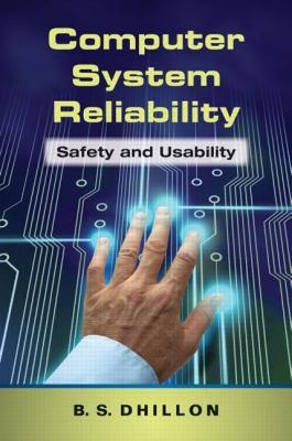 【预售】Computer System Reliability: Safety and Usability