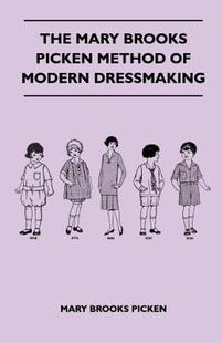 【预售】The Mary Brooks Picken Method of Modern Dressmaking