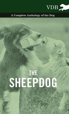 【预售】The Sheepdog - A Complete Anthology of the Breeds