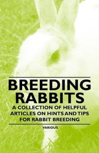 Rabbits Collection Helpful Breeding Articles 预售