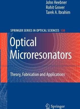 【预售】Optical Microresonators: Theory, Fabrication, and