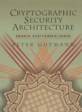 【预售】Cryptographic Security Architecture: Design and