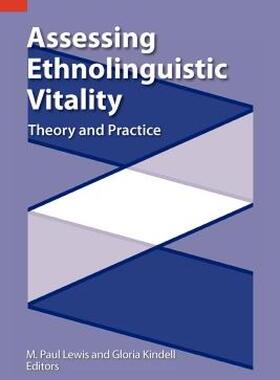 【预售】Assessing Ethnolinguistic Vitality: Theory and