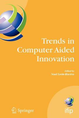 【预售】Trends in Computer Aided Innovation: Second Ifip