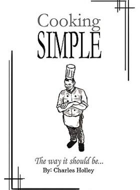 【预售】Cooking Simple: The Way It Should Be...