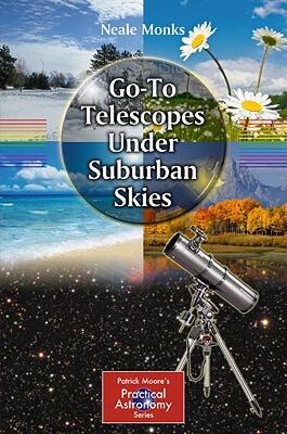 【预售】Go-To Telescopes Under Suburban Skies