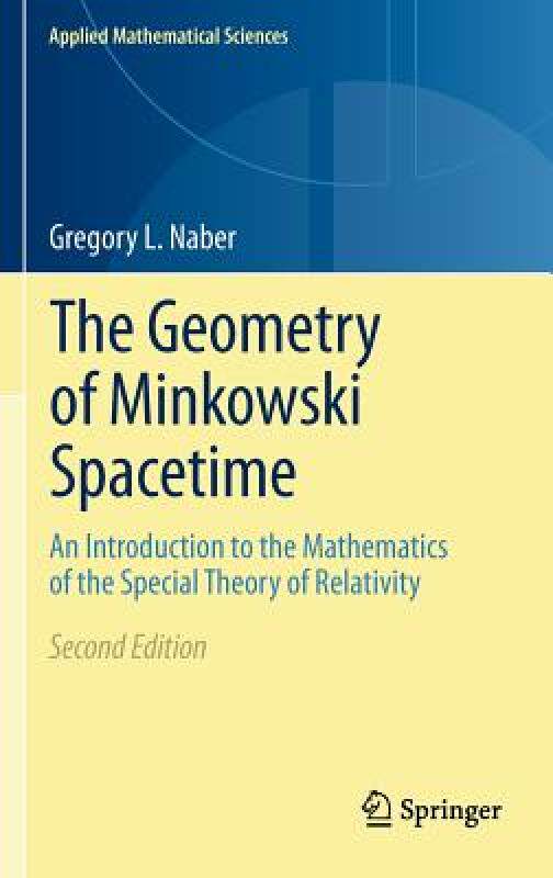 【预售】The Geometry of Minkowski Spacetime: An Introduction