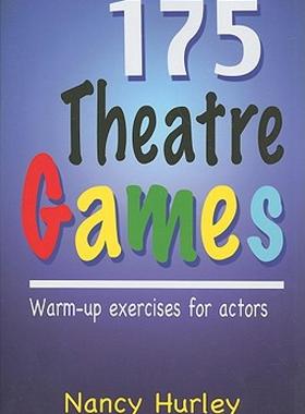 【预售】175 Theatre Games: Warm-Up Exercises for Actors