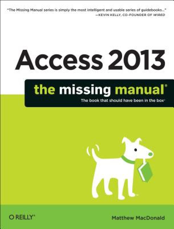 【预售】Access 2013: The Missing Manual