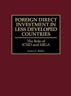 【预售】Foreign Direct Investment in Less Developed