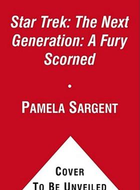 【预售】Star Trek: The Next Generation: A Fury Scorned