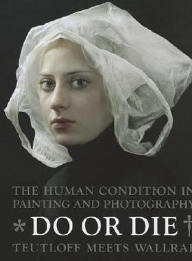 【预售】Do or Die Do or Die Do or Die: The Human Condition