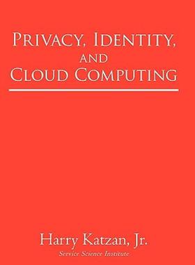 【预售】Privacy, Identity, and Cloud Computing