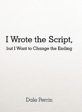 【预售】I Wrote the Script, But I Want to Change the Ending