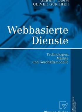 【预售】Webbasierte Dienste: Technologien, Markte Und