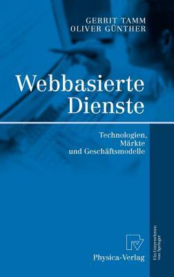 【预售】Webbasierte Dienste: Technologien, Markte Und