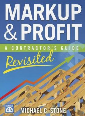 【预售】Markup & Profit: A Contractor's Guide, Revisited