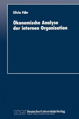【预售】Okonomische Analyse Der Internen Organisation
