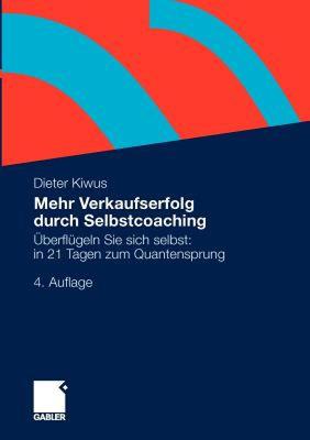 【预售】Mehr Verkaufserfolg Durch Selbstcoaching: