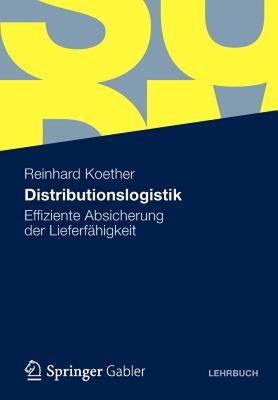 【预售】Distributionslogistik: Effiziente Absicherung Der